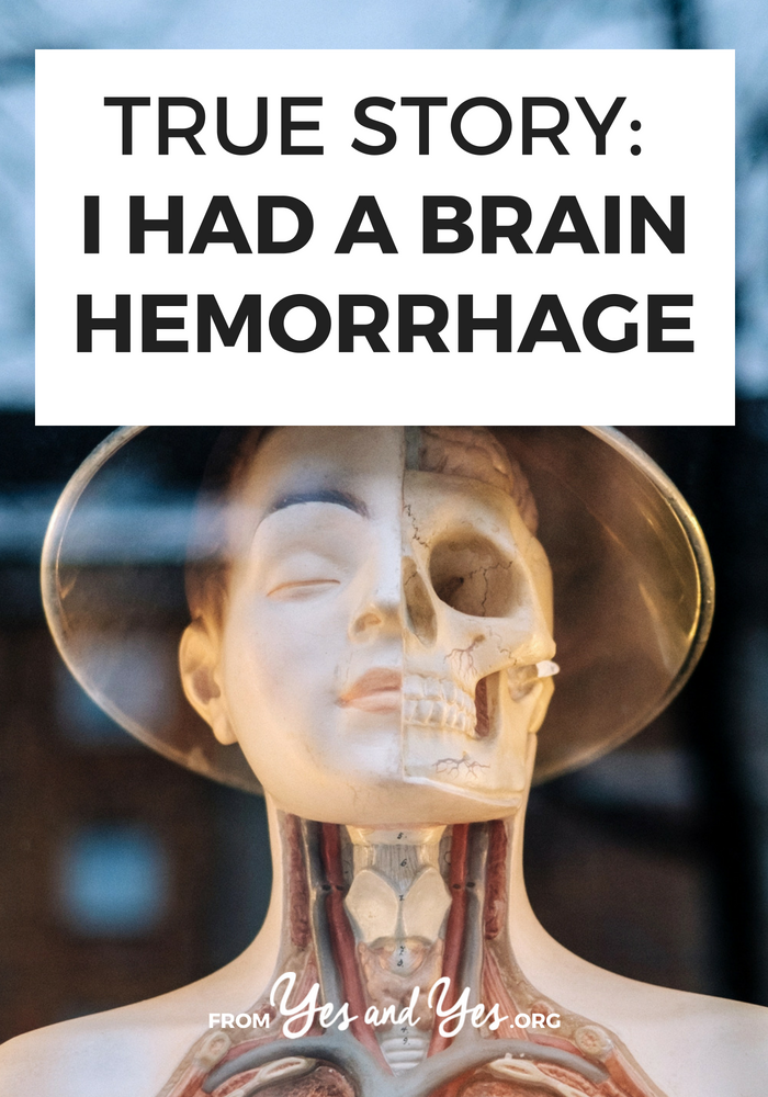  What's it like to have a brain hemorrhage? What are the warning signs? Click through for one woman's story of surviving a brain hemorrhage. 