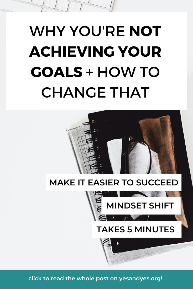 Looking for goal-setting tips you haven't heard before? Or motivation advice, mindset tips, or productivity advice? Read on for a reframe that will make it MUCH easier to achieve your goals! #Successful #Habits #Routine #DailyHabits #Mindset #SelfImprovement #PersonalDevelopment #PersonalGrowth #SelfHelp #Routines #Balance #GrowthMindset