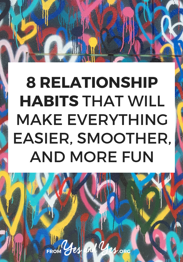 Can you turn being a good partner into a habit? Are there such things as “good relationship habits”? Yes! Read on to learn eight of them! #relationshiptips #habits #selfhelp #selfdevelopment #lifehacks #communicationtips