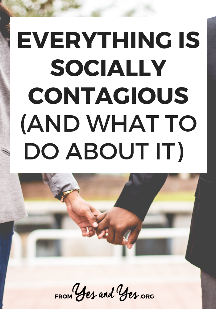 Just about everything in life - spending, mindset, habit, even health - is socially contagious. When we know that, we can plan accordingly. Click through for tips that will help you save money, build good habits, and change your mindset! #goalsetting #goodhabits #badhabits #habitchange